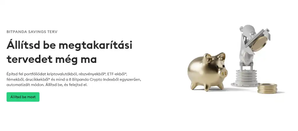Bitpanda megtakarítási terv kriptovalutákból, ETF-ekből és nemesfémekből automatizált portfólióépítéshez.